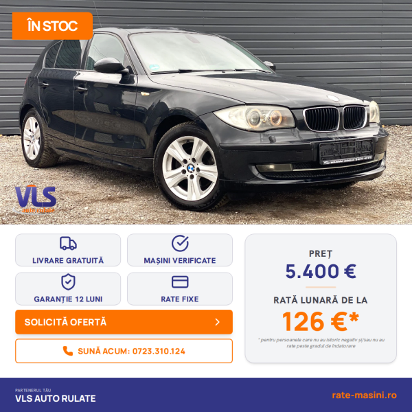 BMW Seria 1 2.0d 143CP/TRANSPORT GRATUIT/GARANTIE 12 LUNI/Rate Avans 0 Doar Cu Buletin
