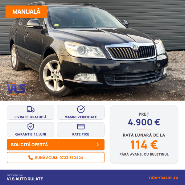Skoda Octavia 1.6TDI 105CP/Transport Gratuit/Garantie 12 Luni/Rate Avans 0 Doar Cu Buletin