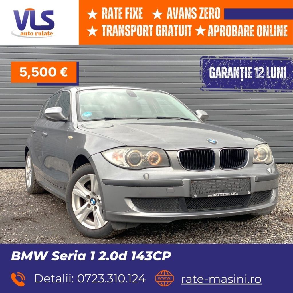 BMW Seria 1 2.0d 143CP/TRANSPORT GRATUIT/GARANTIE 12 LUNI/Rate Avans 0 Doar Cu Buletin