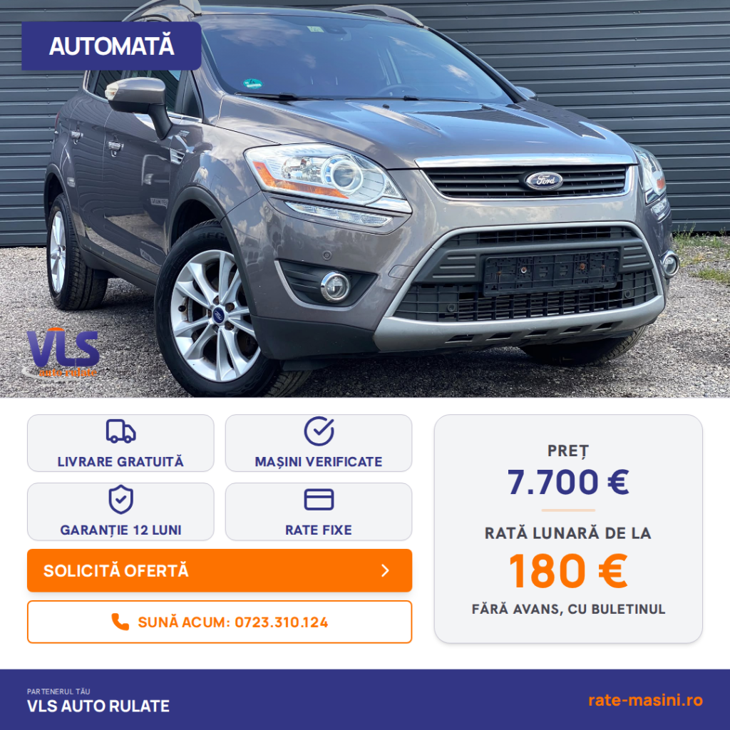 Ford Kuga Titanium 2.0TDCI 163CP/Transport Gratuit/Garantie 12 Luni/Rate Avans 0 Doar Cu Buletin