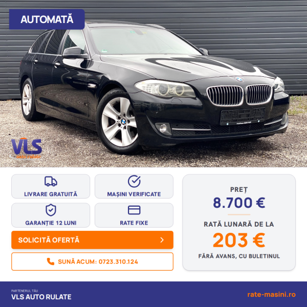 BMW 520D 185CP/Transport Gratuit/Garantie 12 Luni/Rate Avans 0 Doar Cu Buletin