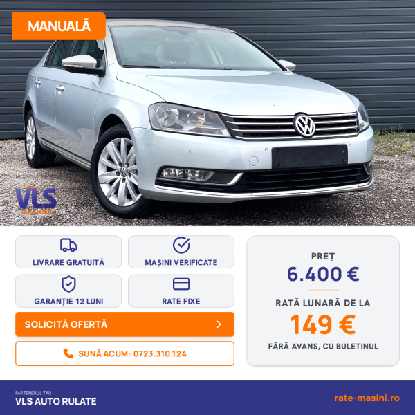 Volkswagen Passat 1.6 tdi 105CP/Transport Gratuit/Garantie 12 Luni/Rate Avans 0 Doar Cu Buletin