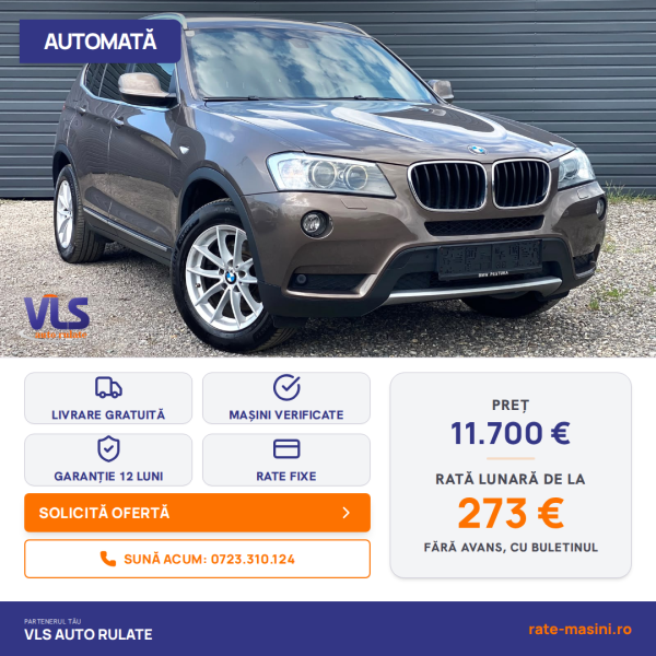 BMW X3 2.0D 185CP/Transport Gratuit/Garantie 12 Luni/Rate Avans 0 Doar Cu Buletin