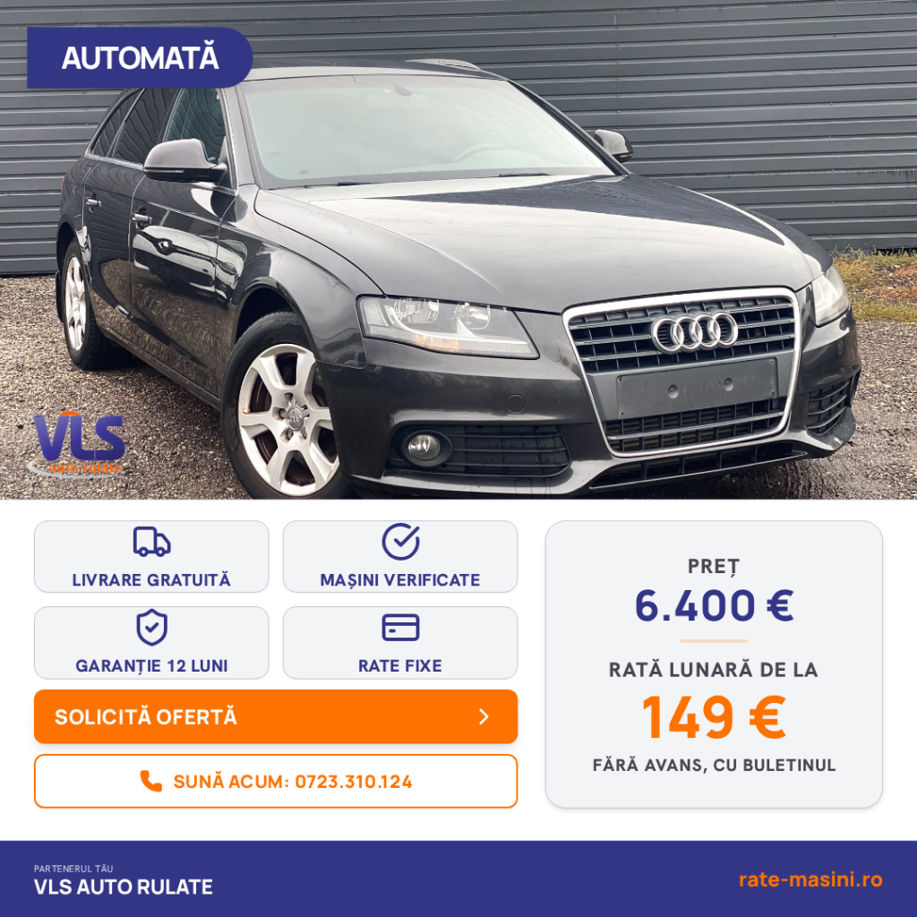 Audi A4 2.0tdi 143 CP/Garantie 12 Luni/Rate Avans 0 Doar Cu Buletin